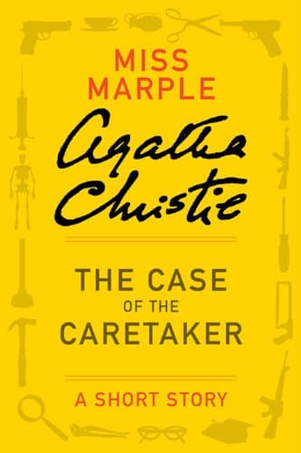 Cover of The Case of the Caretaker