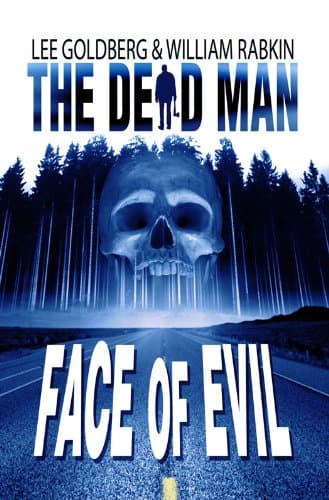 Cover of Face of Evil (By: Lee Goldberg,William Rabkin)