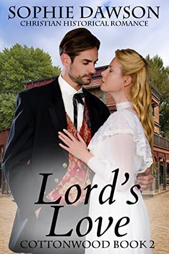 Cover of Lord's Love (By: Sophie Dawson)