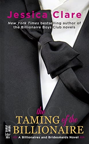 Cover of The Taming of the Billionaire