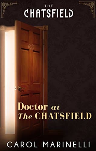 Cover of Doctor at The Chatsfield (By: Carol Marinelli)