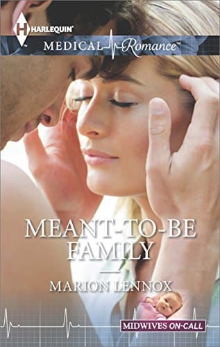 Cover of Meant-to-Be Family (By: Marion Lennox)