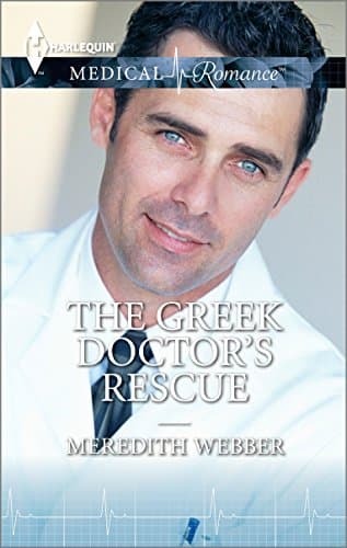 Cover of The Greek Doctor's Rescue (By: Meredith Webber)