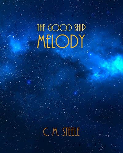 Cover of The Good Ship Melody