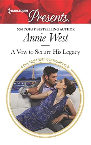 Cover of A Vow to Secure His Legacy (By: Annie West)