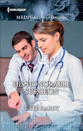 Cover of His Honorable Surgeon (By: Kate Hardy)