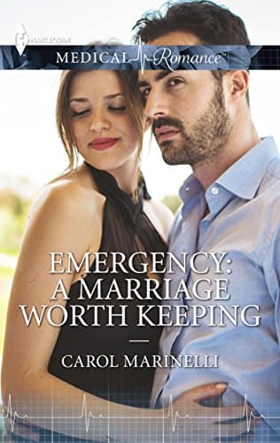 Cover of Emergency: A Marriage Worth Keeping (By: Carol Marinelli)
