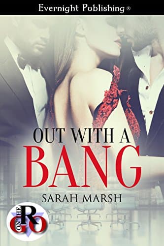 Cover of Out with a Bang (By: Sarah Marsh)