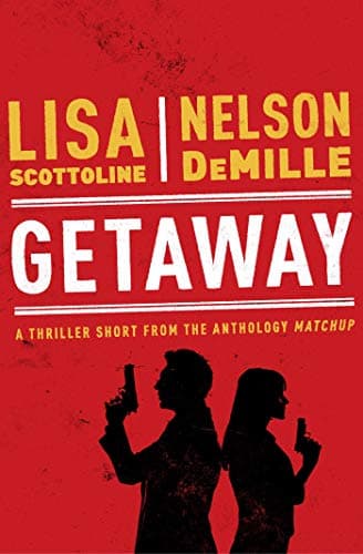 Cover of Getaway (By: Lisa Scottoline,Nelson DeMille)