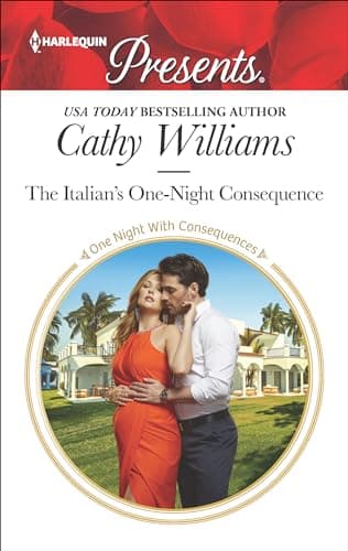 Cover of The Italian's One-Night Consequence (By: Cathy Williams)