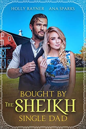 Cover of Bought By The Sheikh Single Dad (With: Ana Sparks)