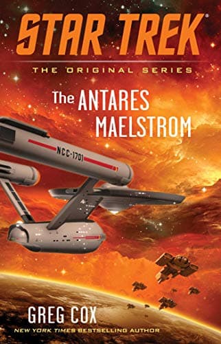 Cover of The Antares Maelstrom (By: Greg Cox)