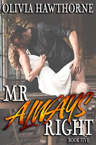Cover of Mr. Always Right: Book Five