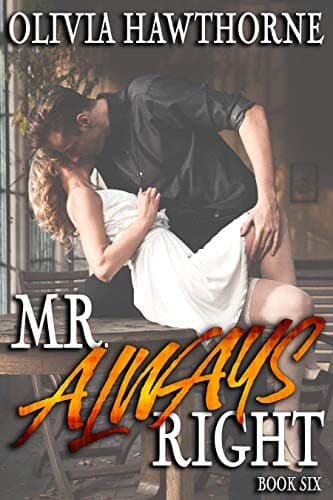 Cover of Mr. Always Right: Book Six