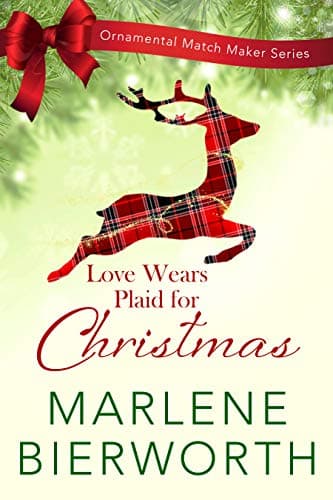 Cover of Love Wears Plaid for Christmas (By: Marlene Bierworth)