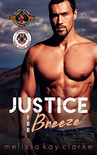 Cover of Justice for Breeze (By: Melissa Kay Clarke)