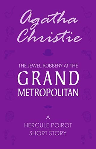 Cover of The Jewel Robbery at the Grand Metropolitan