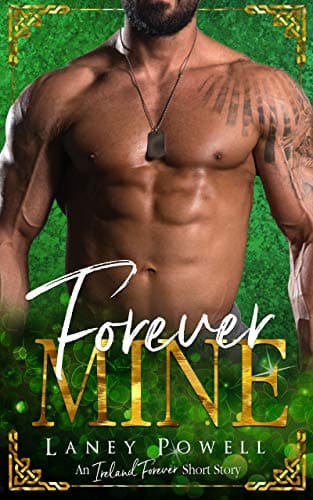 Cover of Forever Mine (By: Laney Powell)