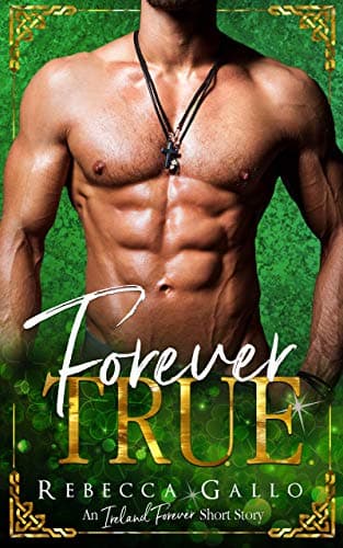 Cover of Forever True (By: Rebecca Gallo)