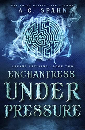 Cover of Enchantress Under Pressure