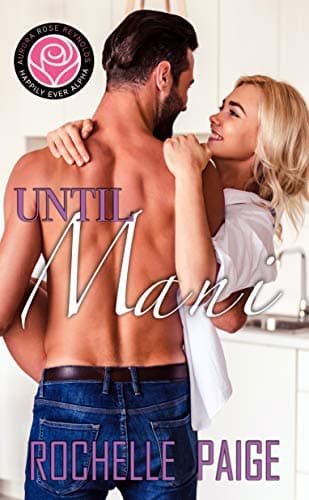 Cover of Until Mani (By: Rochelle Paige)