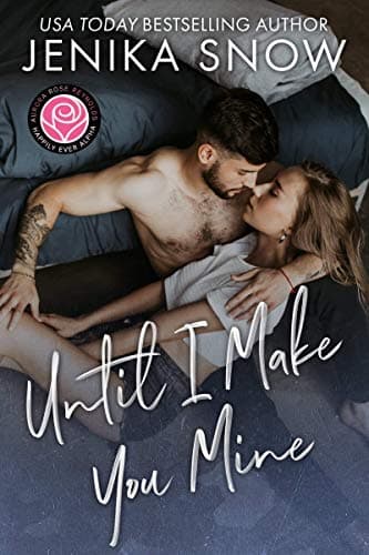 Cover of Until I Make You Mine