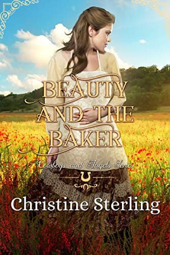 Cover of Beauty and the Baker (By: Christine Sterling)