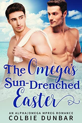 Cover of The Omega's Sun-Drenched Easter