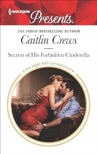 Cover of Secrets of His Forbidden Cinderella (By: Caitlin Crews)