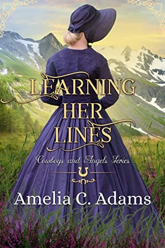 Cover of Learning Her Lines (By: Amelia C. Adams)
