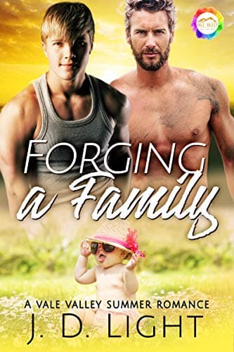Cover of Forging a Family (By: J.D. Light)