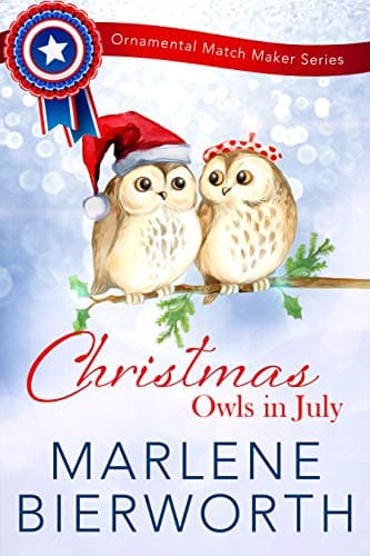 Cover of Christmas Owls in July (By: Marlene Bierworth)
