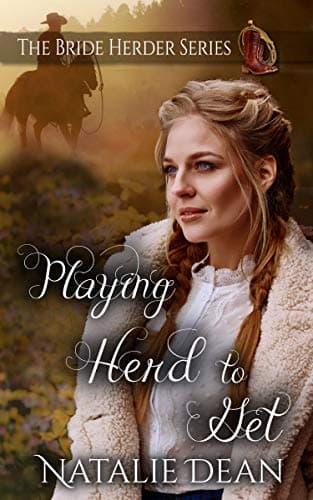 Cover of Playing Herd to Get (By: Natalie Dean)