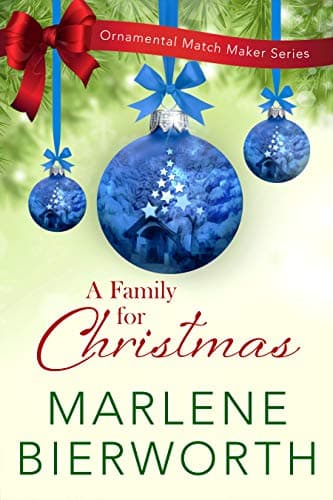 Cover of A Family for Christmas (By: Marlene Bierworth)