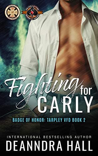 Cover of Fighting For Carly (By: Deanndra Hall)