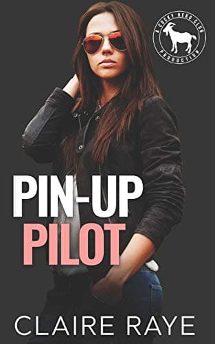 Cover of Pin-Up Pilot (By: Claire Raye)