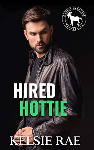 Cover of Hired Hottie (By: Kelsie Rae)