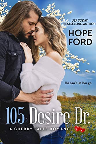Cover of 105 Desire Dr. (By: Hope Ford)