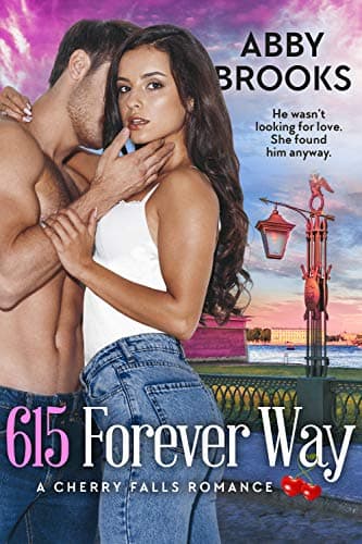 Cover of 615 Forever Way (By: Abby Brooks)