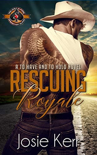Cover of Rescuing Royale (By: Josie Kerr)