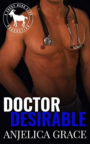 Cover of Doctor Desirable (By: Anjelica Grace)