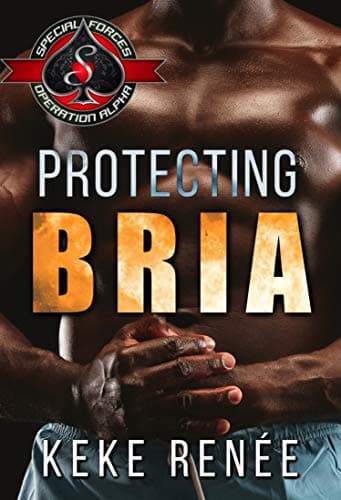 Cover of Protecting Bria (By: Keke Renée)