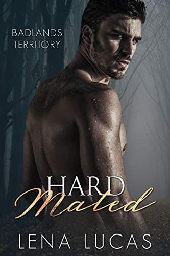 Cover of Hard Mated (By: Lena Lucas)
