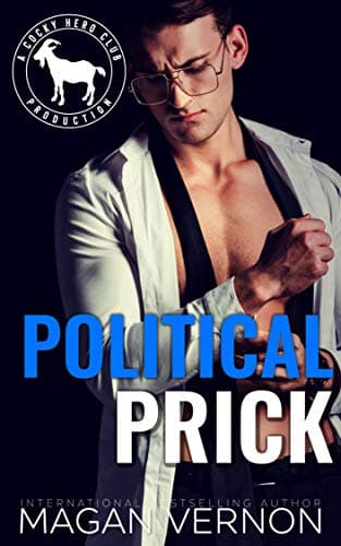 Cover of Political Prick (By: Magan Vernon)