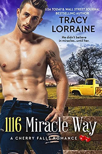 Cover of 1116 Miracle Way (By: Tracy Lorraine)