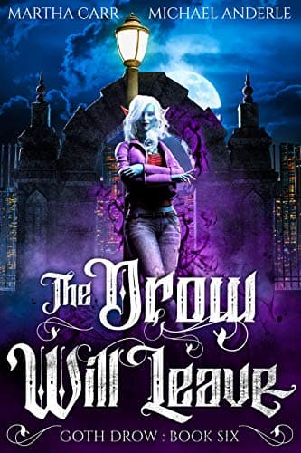 Cover of The Drow Will Leave