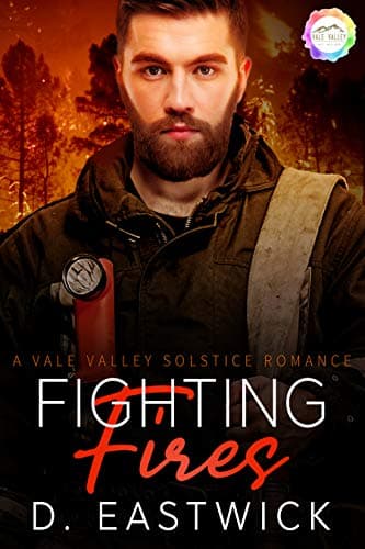Cover of Fighting Fires (By: D. Eastwick)