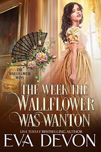 Cover of The Week The Wallflower Was Wanton