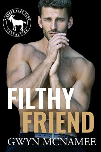 Cover of Filthy Friend (By: Gwyn McNamee)