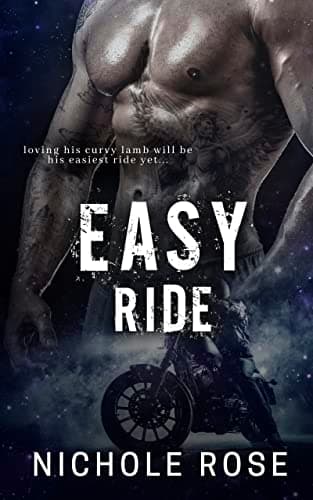 Cover of Easy Ride (By: Nichole Rose)